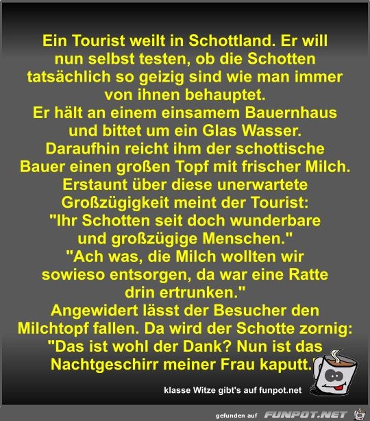 Ein Tourist weilt in Schottland Ein Tourist weilt in Schottland