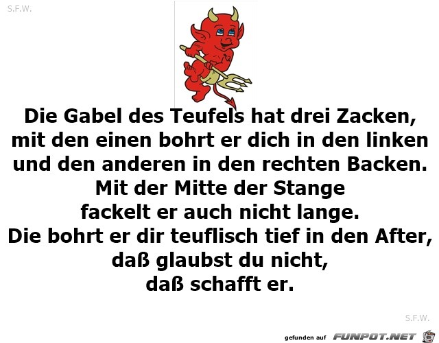 Die Gabel des Teufels