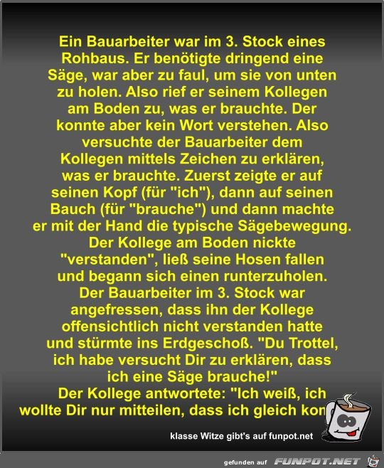 Ein Bauarbeiter war im 3 Ein Bauarbeiter war im 3