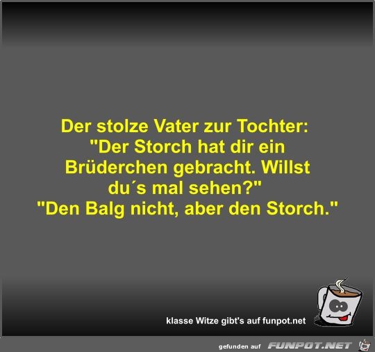 Der stolze Vater zur Tochter Der stolze Vater zur Tochter