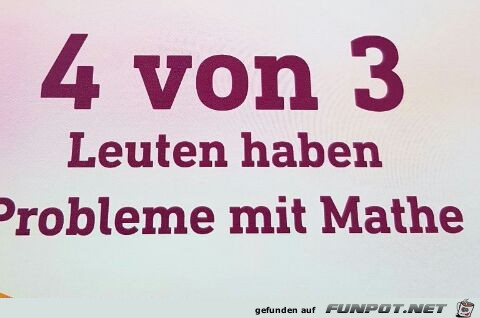 Probleme mit Mathe Probleme mit Mathe
