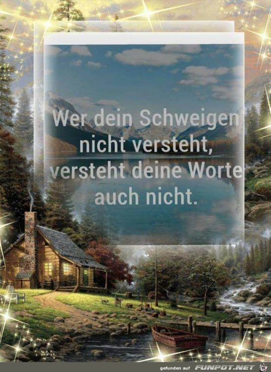 wer dein Schweigen nicht versteht,.. wer dein Schweigen nicht versteht,..