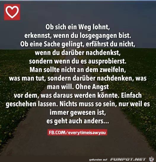 Ob sich ein Weg lohnt Ob sich ein Weg lohnt