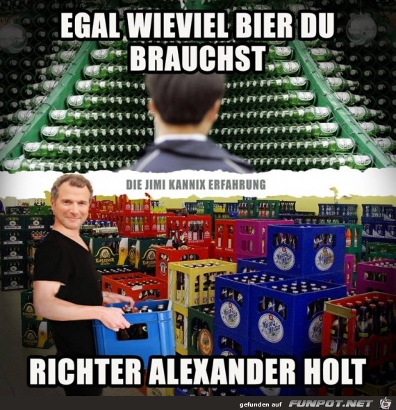 Egal Wieviel Bier Du Brauchst