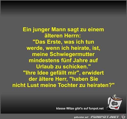Ein junger Mann sagt zu einem älteren Herrn Ein junger Mann sagt zu einem älteren Herrn