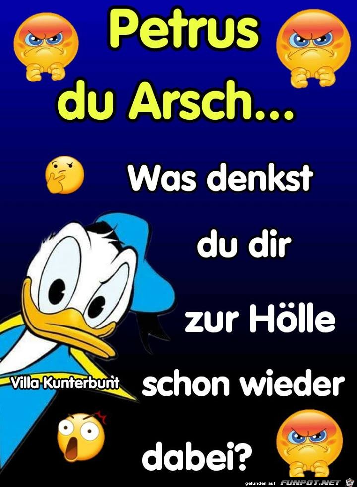 Petrus du Arsch Petrus du Arsch