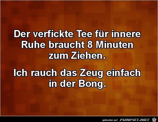 klasse Sprche und Witze! Wenn du frivole Dinge...