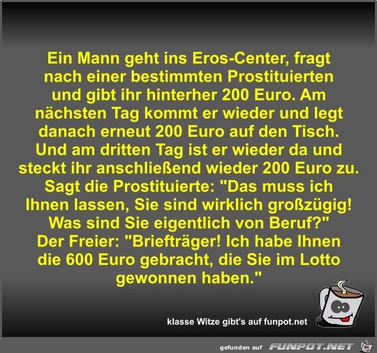 Ein Mann geht ins Eros-Center Ein Mann geht ins Eros-Center