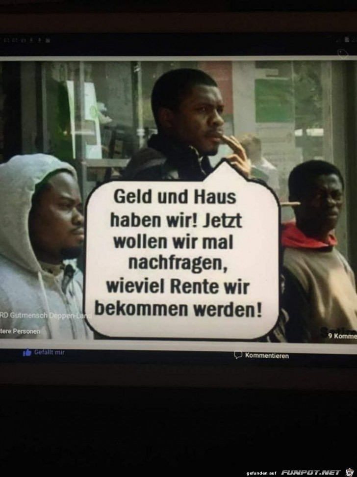 Geld und Haus haben wir !........ Geld und Haus haben wir !........