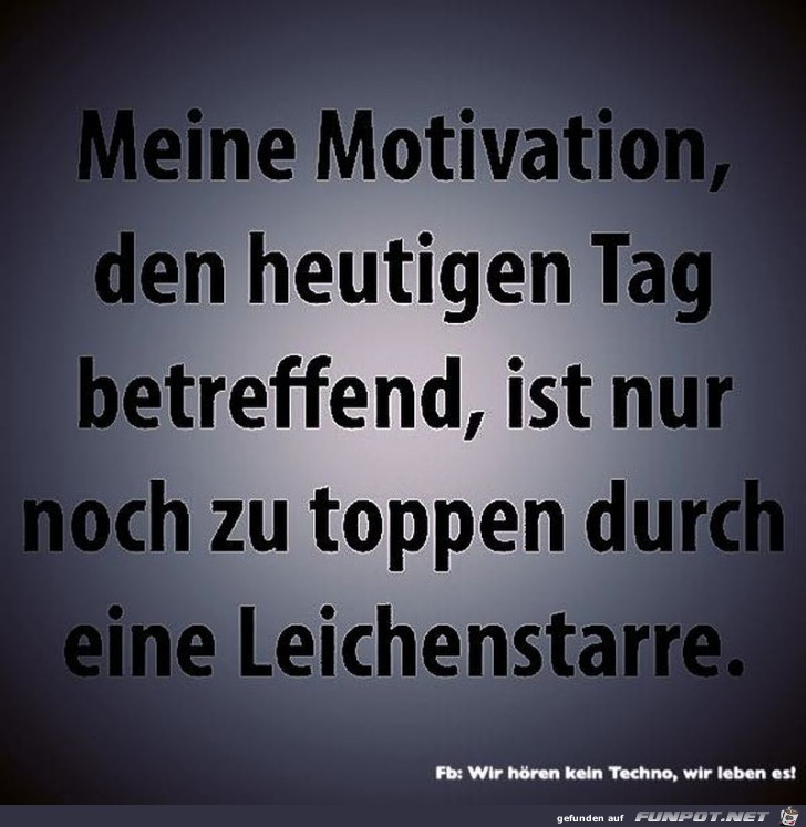 Meine Motivation Meine Motivation