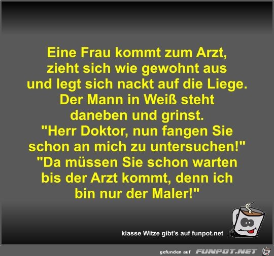 Eine Frau kommt zum Arzt