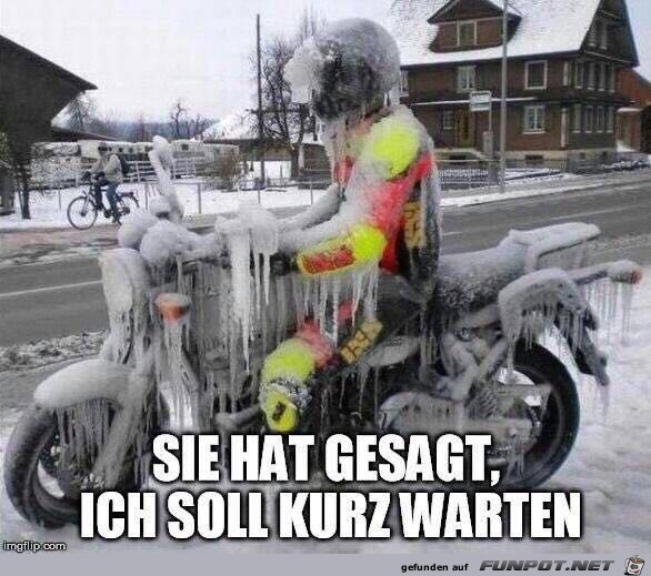 Sie hat gesagt ich soll kurz warten.... Sie hat gesagt ich soll kurz warten....
