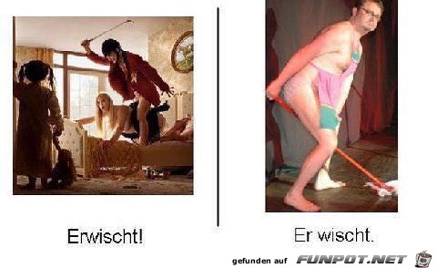 Erwischt