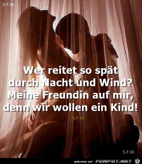 Wer reitet....