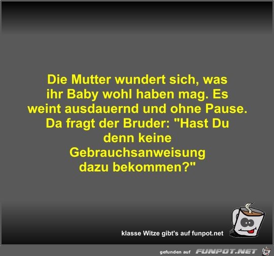 Die Mutter wundert sich Die Mutter wundert sich