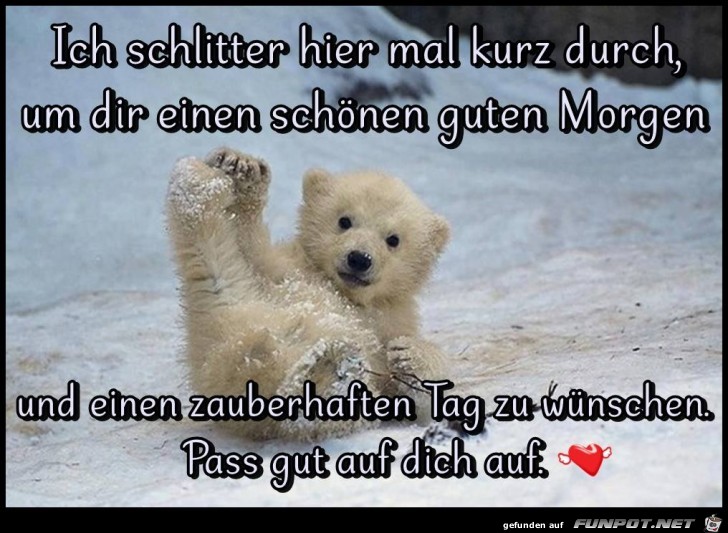Schlitter hier mal kurz durch Schlitter hier mal kurz durch