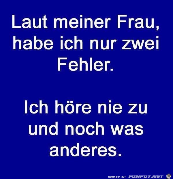 Ich habe nur zwei Fehler Ich habe nur zwei Fehler