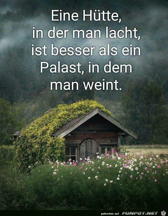 Eine Huette in der man lacht Eine Huette in der man lacht