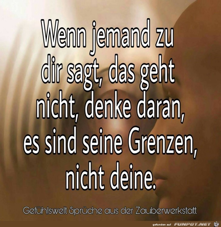Wenn jemand zu dir sagt Wenn jemand zu dir sagt