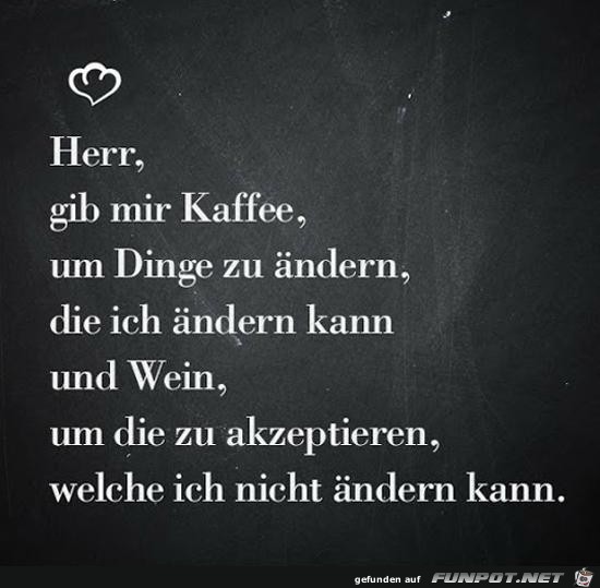 Herr, gib mir Kaffee