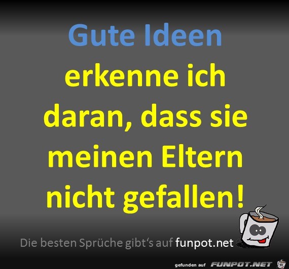 Gute Ideen