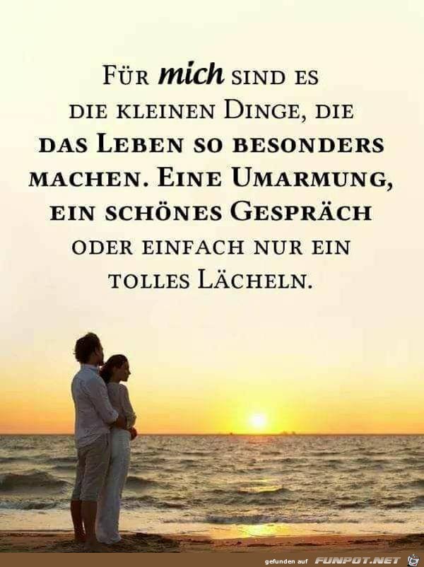 Fuer mich sind es die kleinen Dinge Fuer mich sind es die kleinen Dinge