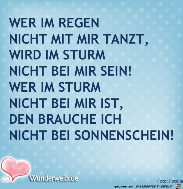 wer im Regen nicht mit mir tanzt,.. wer im Regen nicht mit mir tanzt,..