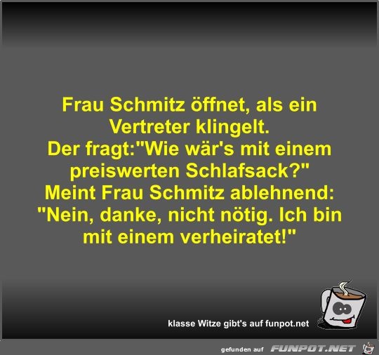 Frau Schmitz öffnet, als ein Vertreter klingelt Frau Schmitz öffnet, als ein Vertreter klingelt