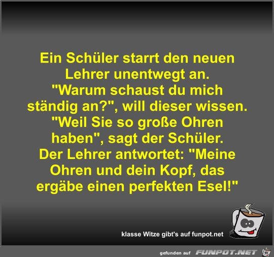 Ein Schüler starrt den neuen Lehrer unentwegt an Ein Schüler starrt den neuen Lehrer unentwegt an