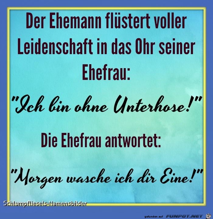 Der Ehemann flustert