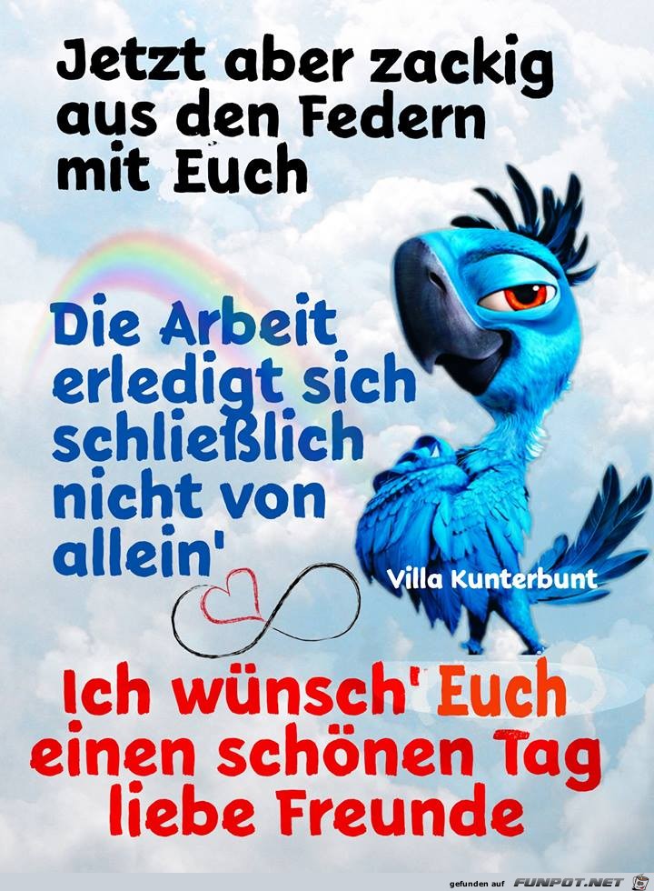 Jetzt aber zackig aus den Federn Jetzt aber zackig aus den Federn
