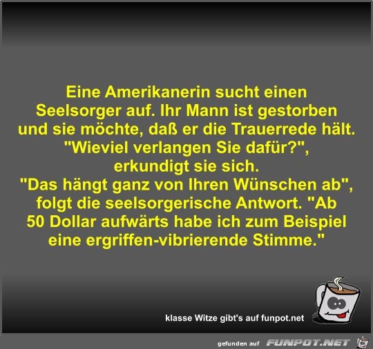 Eine Amerikanerin sucht einen Seelsorger auf Eine Amerikanerin sucht einen Seelsorger auf