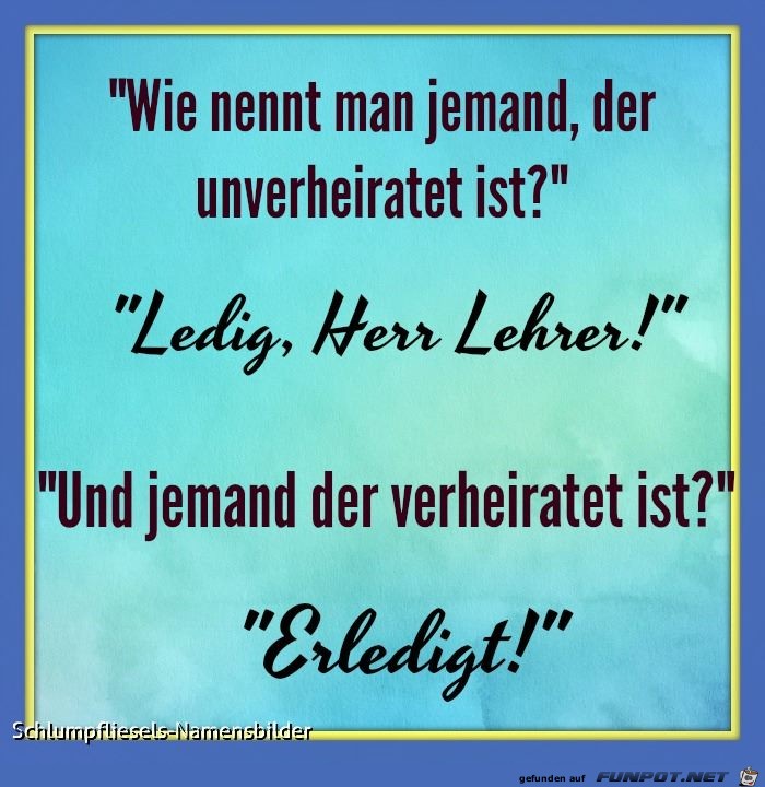 Ledig Herr Lehrer Ledig Herr Lehrer