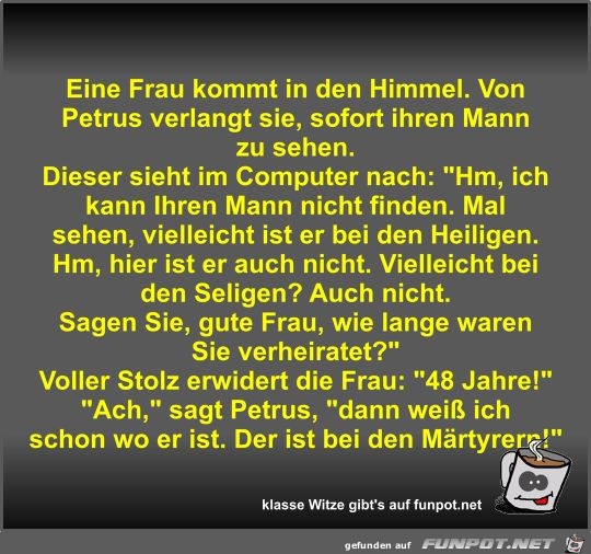 Eine Frau kommt in den Himmel Eine Frau kommt in den Himmel