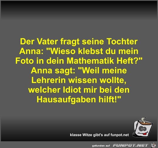 Der Vater fragt seine Tochter Anna