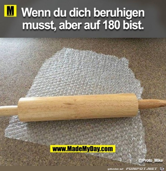 Wenn du dich beruhigen musst