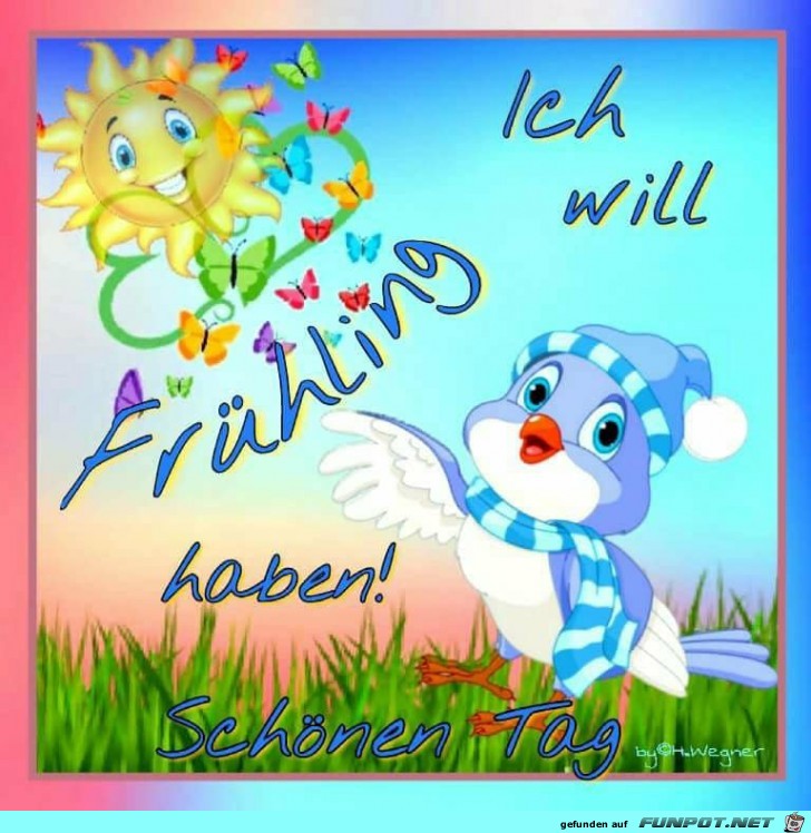 Ich will Fruehling Ich will Fruehling