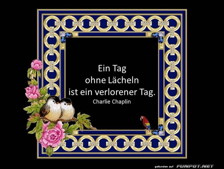 Ein Tag ohne Lächeln Ein Tag ohne Lächeln