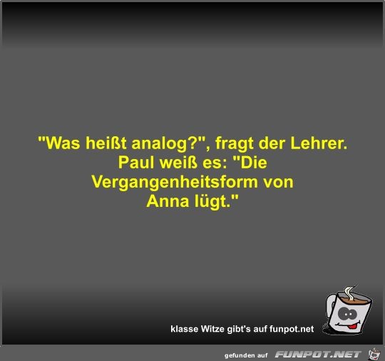 Was heißt analog? Was heißt analog?