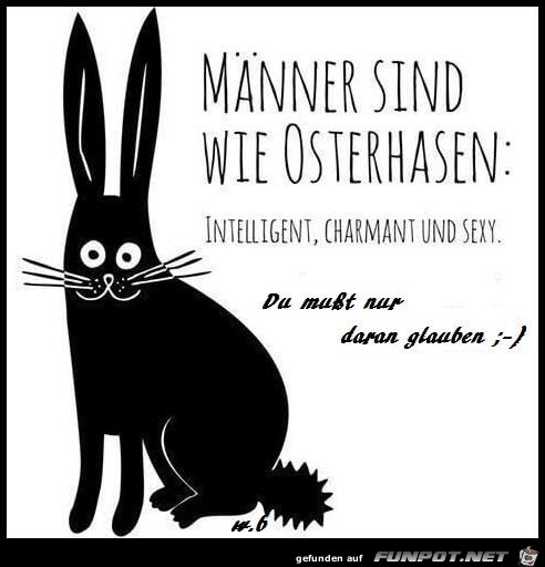 Mnner sind wie Osterhasen