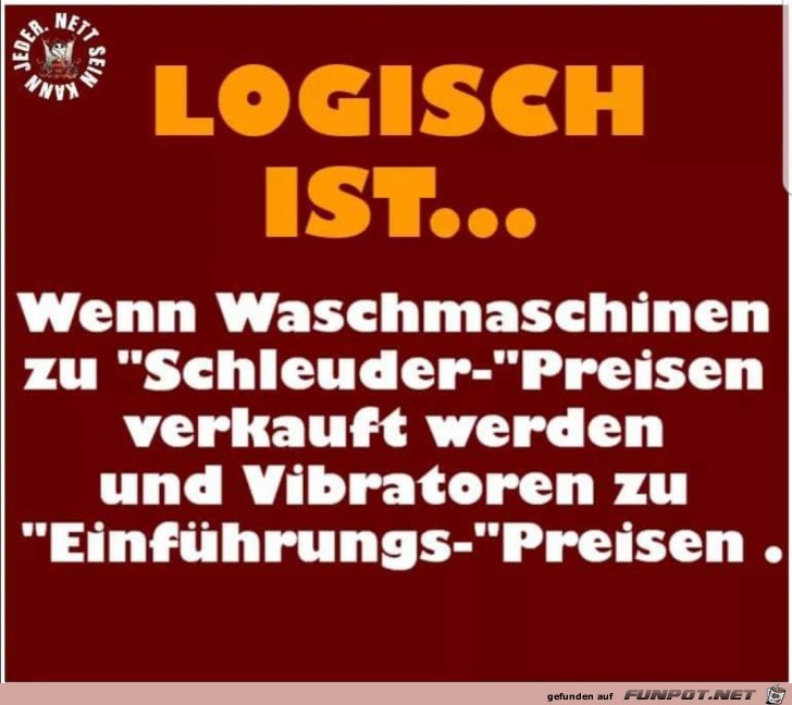 Logisch ist.... Logisch ist....