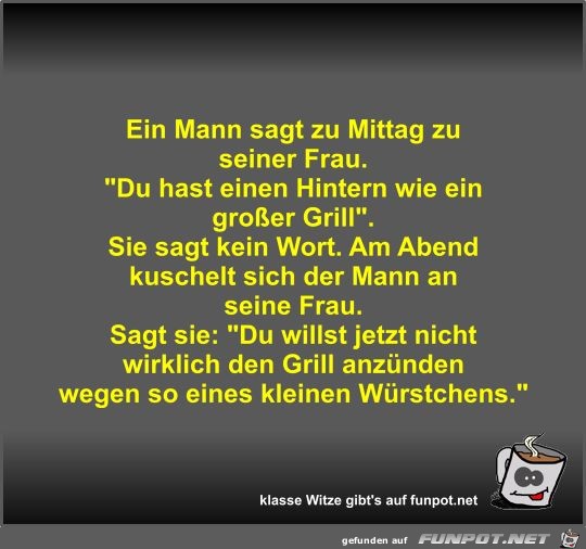 Ein Mann sagt zu Mittag zu seiner Frau Ein Mann sagt zu Mittag zu seiner Frau