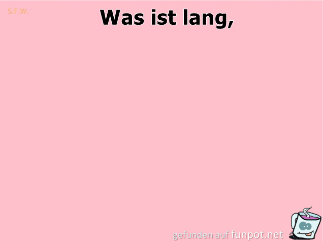 Was ist lang Was ist lang