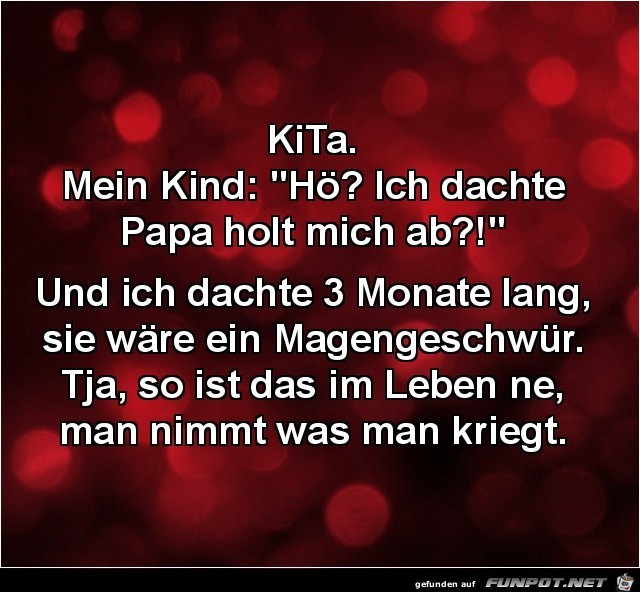 So ist das Leben