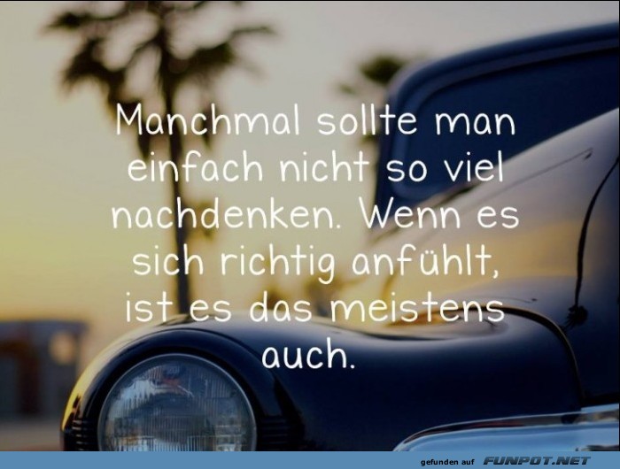 Nicht soviel nachdenken Nicht soviel nachdenken