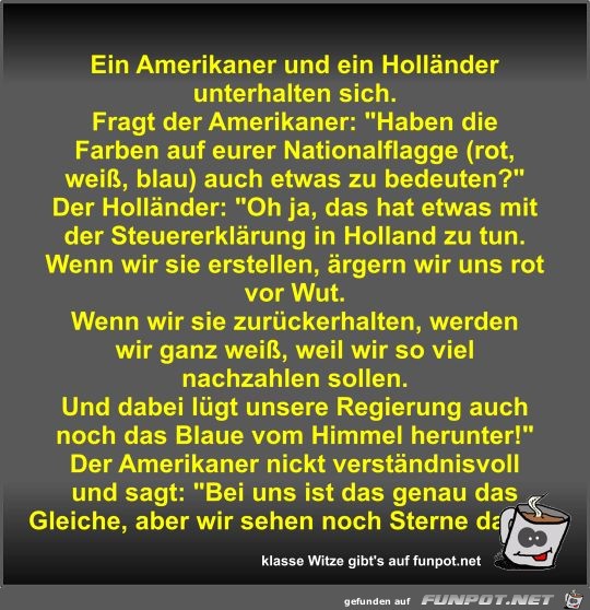 Ein Amerikaner und ein Hollnder unterhalten sich