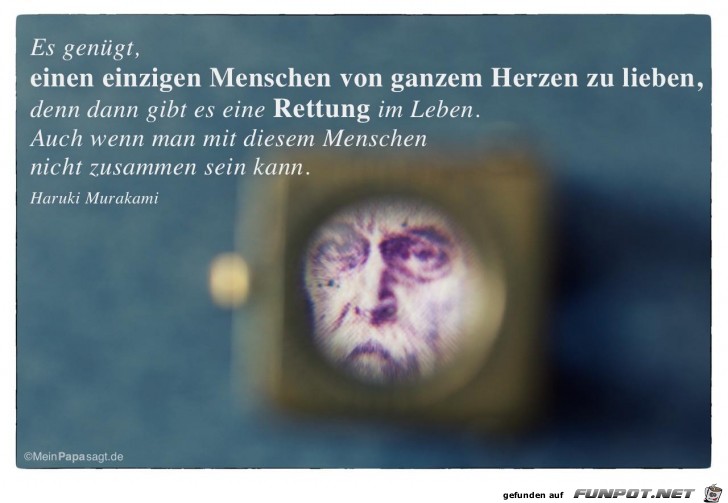 es-genuegt-einen-einzigen-menschen-von-ganzem-herzen-zu-lieb es-genuegt-einen-einzigen-menschen-von-ganzem-herzen-zu-lieb