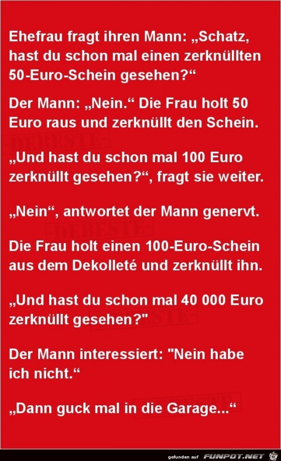 Ehefrau fragt ihren Mann:...... Ehefrau fragt ihren Mann:......