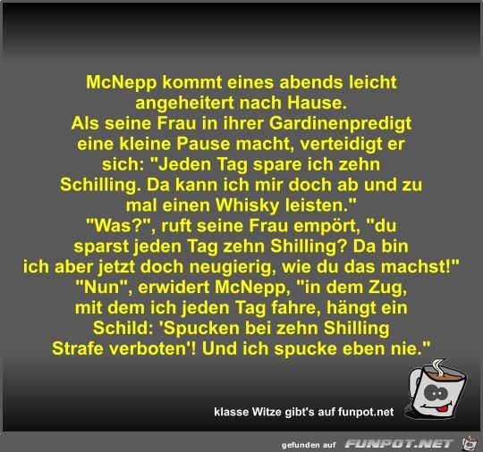 McNepp kommt eines abends leicht angeheitert nach Hause McNepp kommt eines abends leicht angeheitert nach Hause
