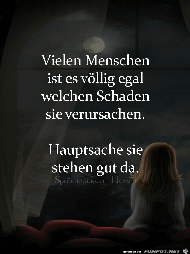 Vielen Menschen ist es voellig egal Vielen Menschen ist es voellig egal